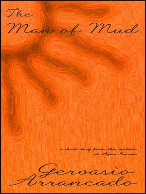 cover image of The Man of Mud